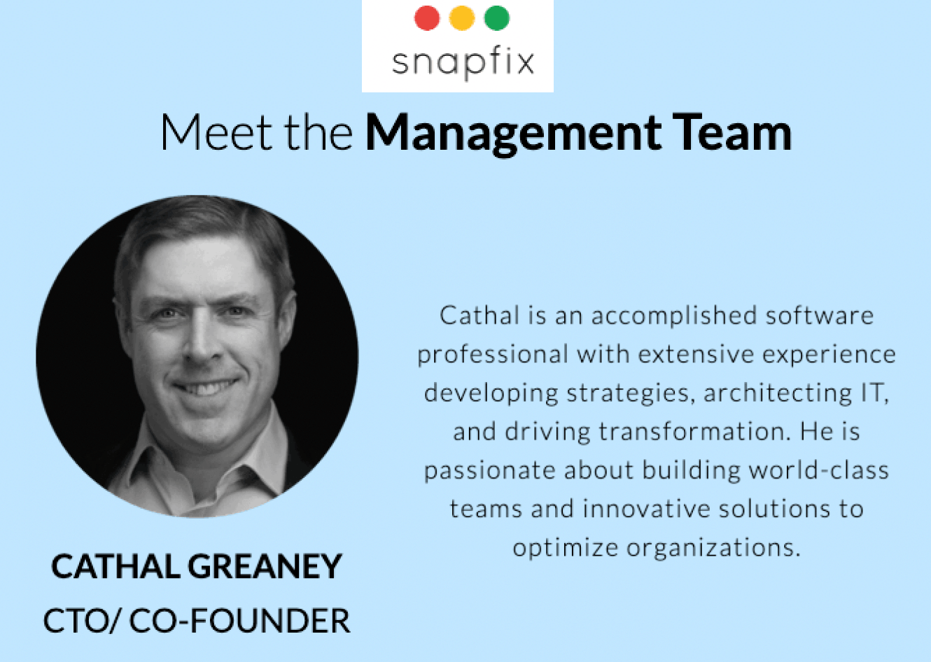 Cathal Greaney co-founding and leading Snapfix.